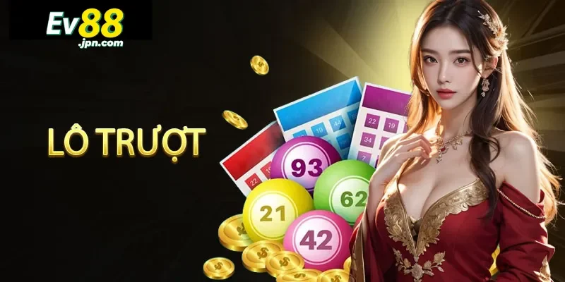 Lô trượt là gì và tại sao hấp dẫn?